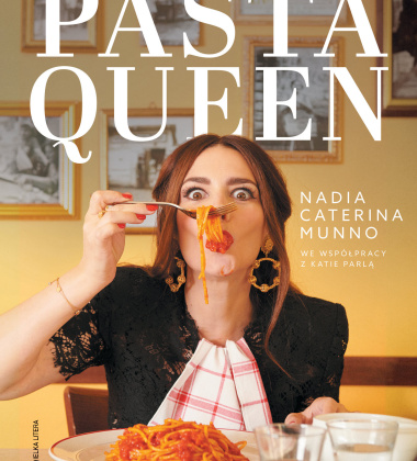 Książka PASTA QUEEN by Munno Nadia Caterina - Po prostu wspaniała książka kucharska. Ponad 100 przepisów i historii